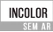 Sem tratamento - Incolor